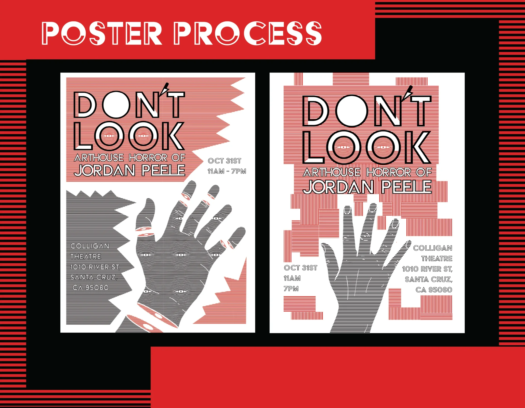 Don't Look Poster Process